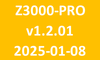 Z3000-PRO_v1.2.01_2025-01-08